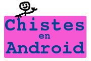 Chistes en Android